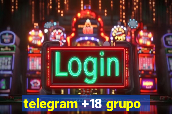 telegram +18 grupo